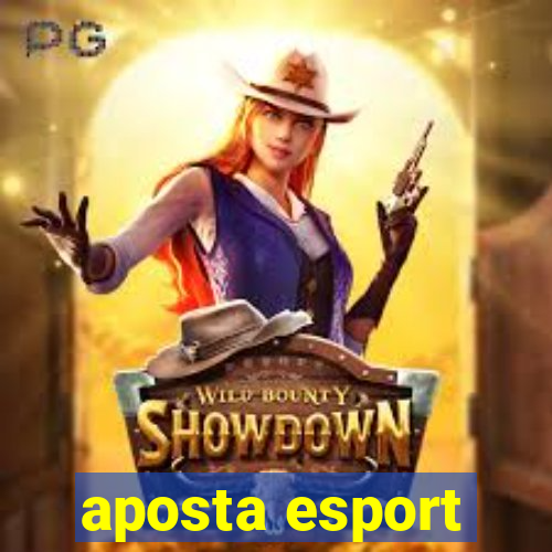 aposta esport