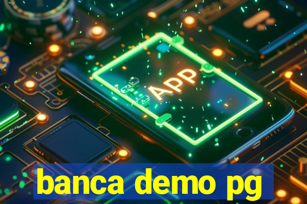 banca demo pg