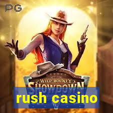 rush casino