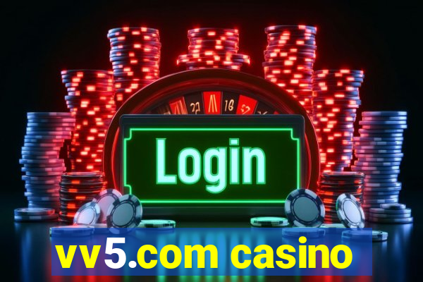 vv5.com casino