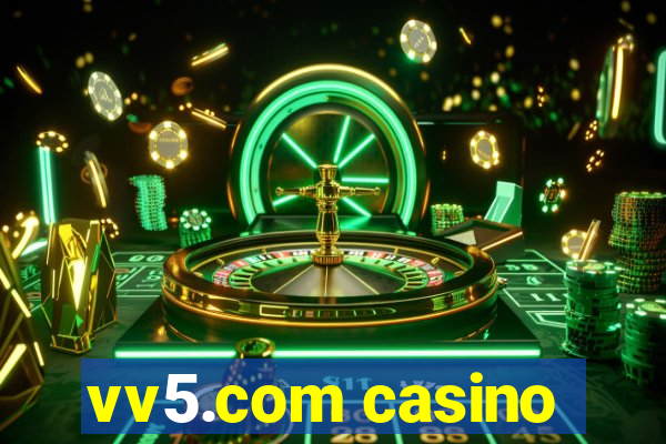 vv5.com casino