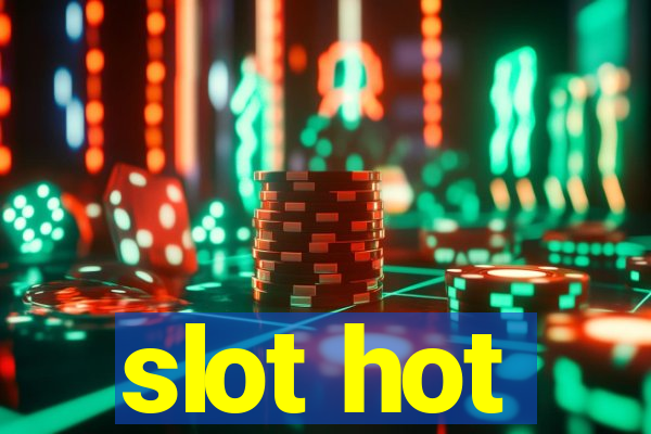 slot hot