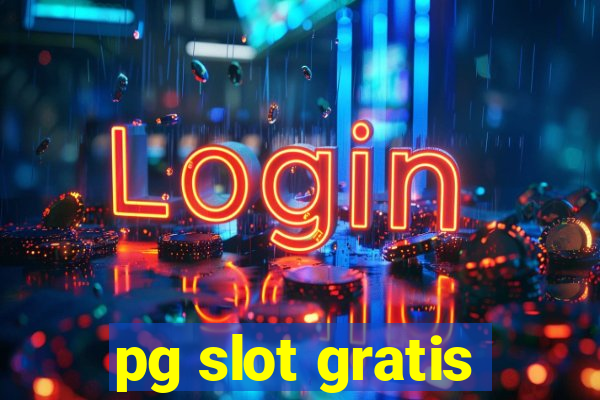 pg slot gratis