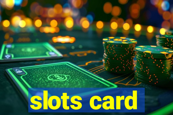 slots card