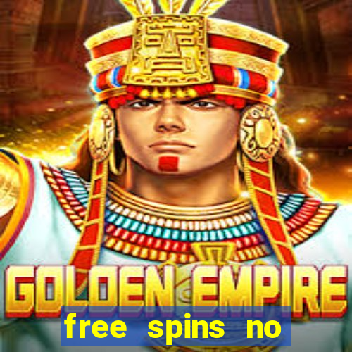 free spins no deposit win real money uk