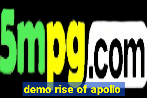 demo rise of apollo