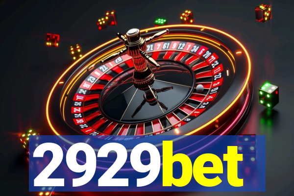 2929bet