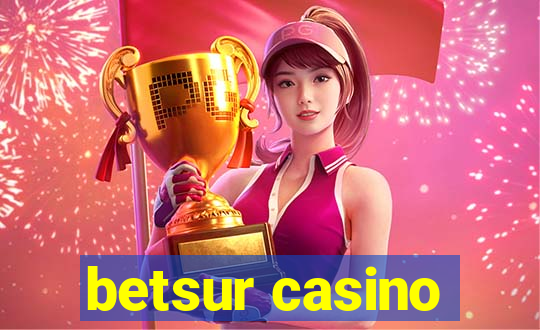 betsur casino