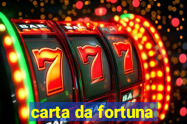 carta da fortuna