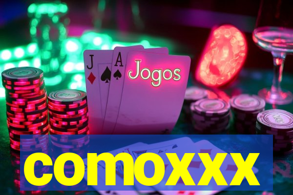 comoxxx