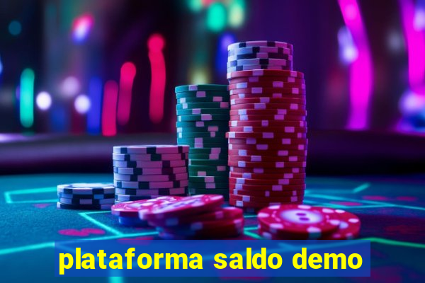 plataforma saldo demo