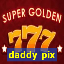 daddy pix