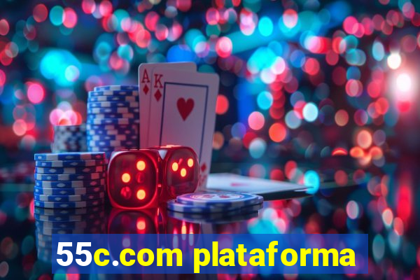 55c.com plataforma