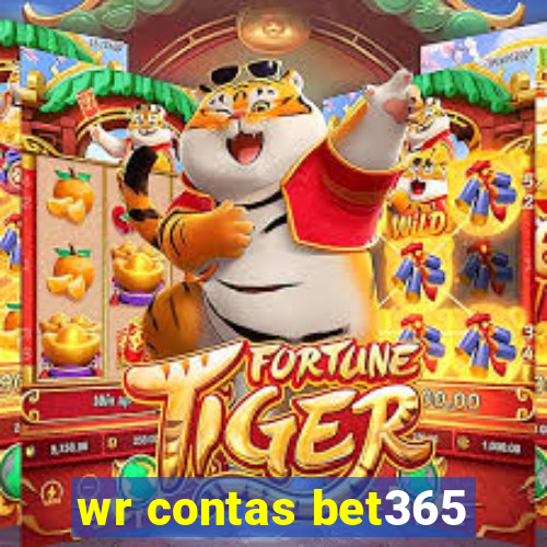 wr contas bet365