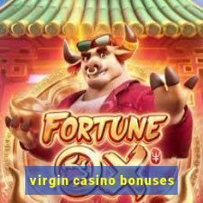 virgin casino bonuses