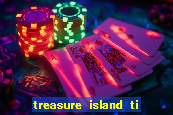 treasure island ti hotel casino