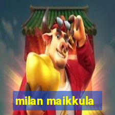 milan maikkula