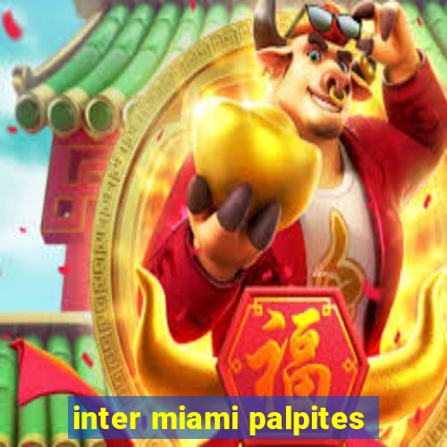 inter miami palpites