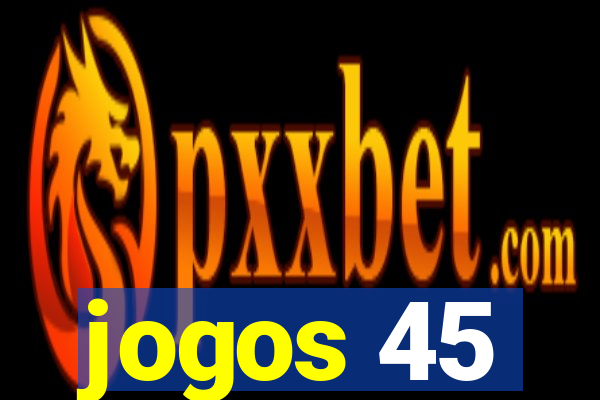 jogos 45