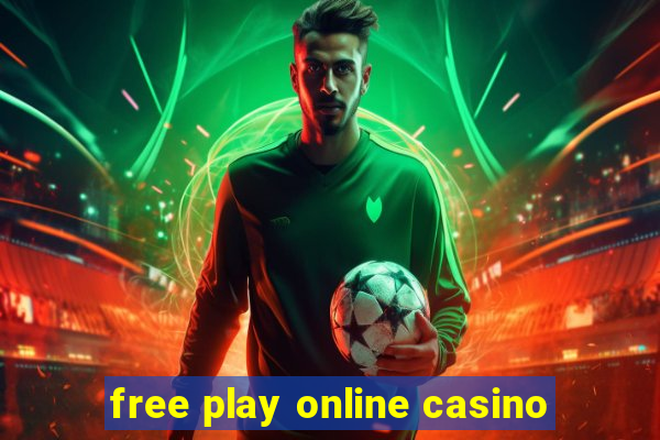 free play online casino