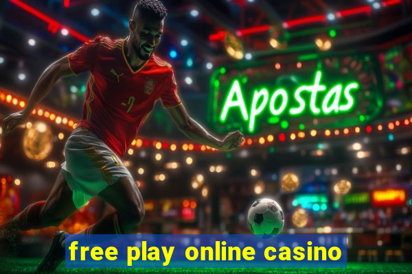 free play online casino