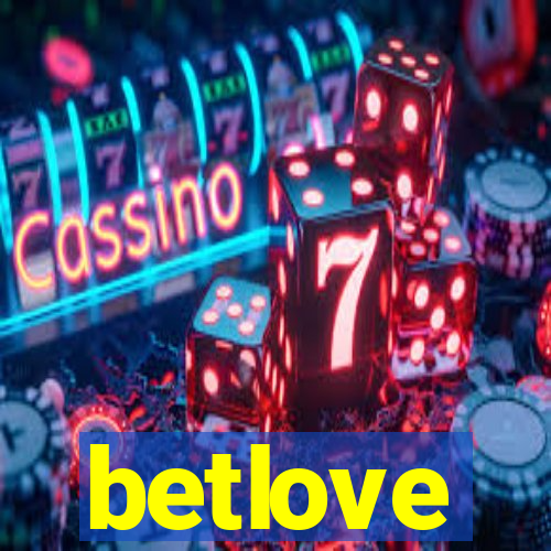 betlove