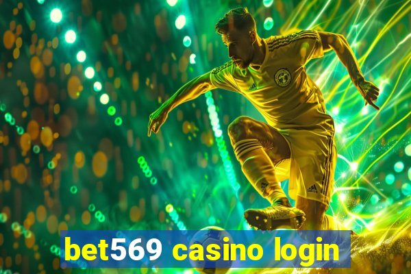 bet569 casino login