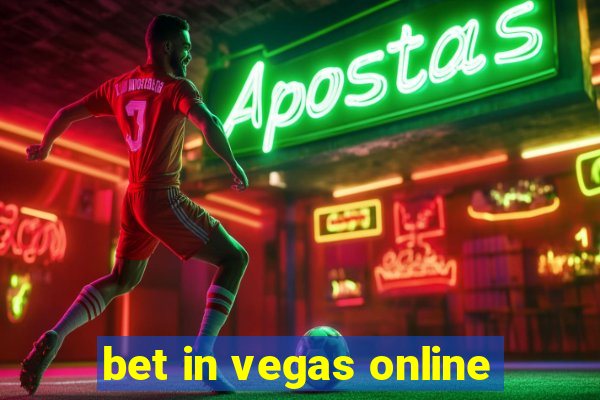 bet in vegas online