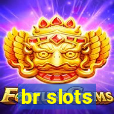 br slots