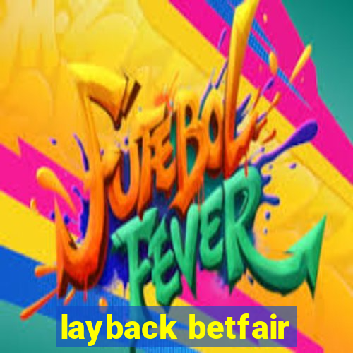 layback betfair