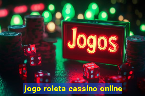 jogo roleta cassino online