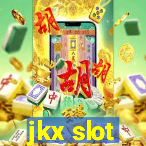 jkx slot