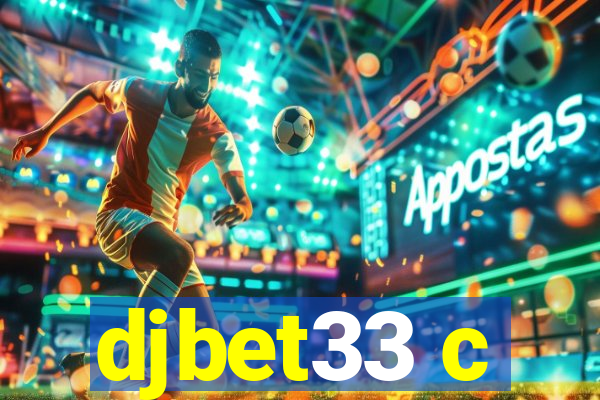 djbet33 c