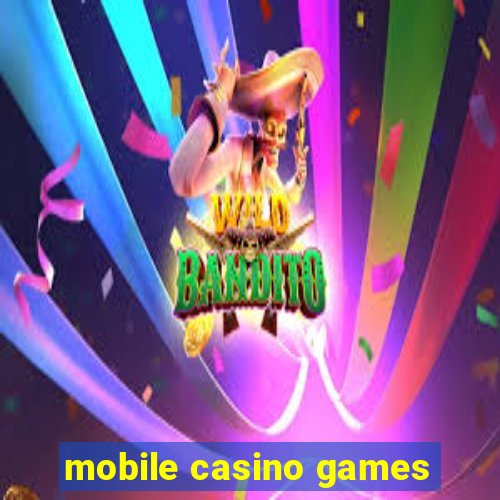 mobile casino games