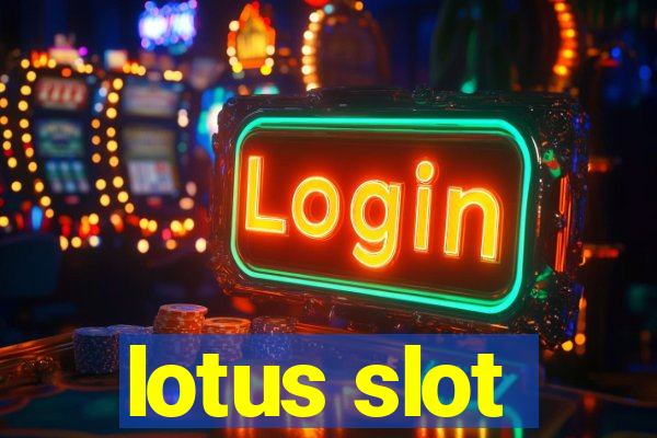 lotus slot