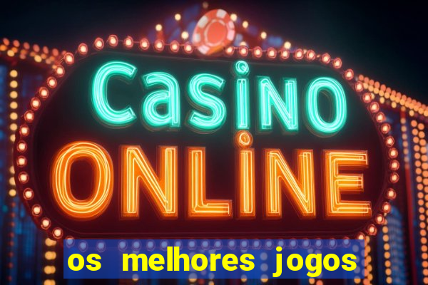 os melhores jogos da internet