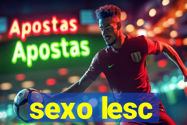 sexo lesc