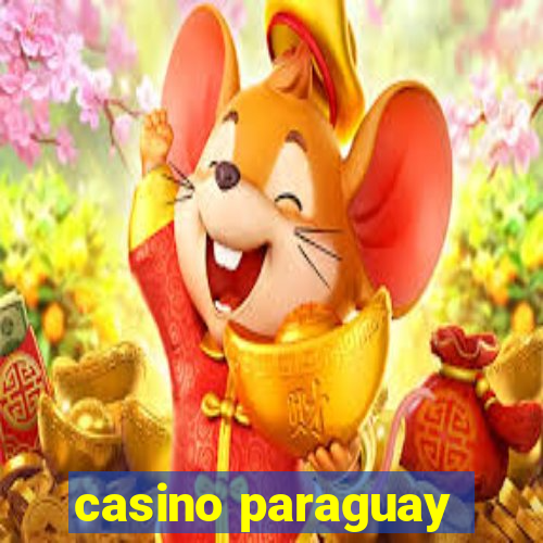 casino paraguay