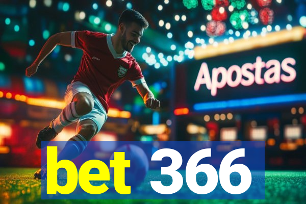 bet 366