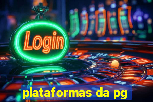 plataformas da pg