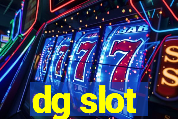 dg slot