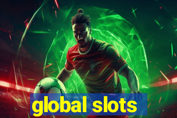 global slots