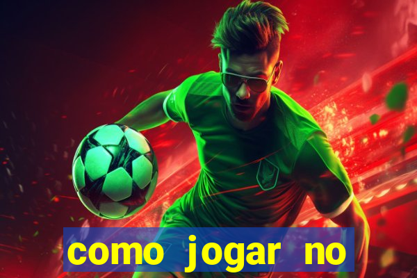 como jogar no esporte bet