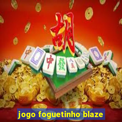 jogo foguetinho blaze