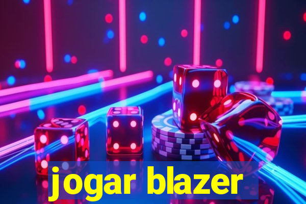 jogar blazer