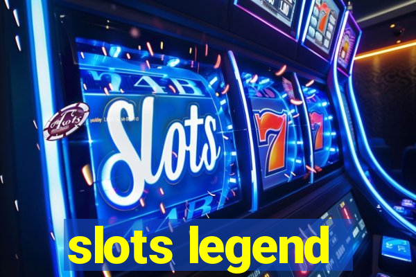 slots legend