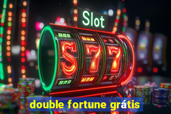 double fortune grátis