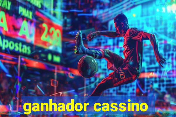 ganhador cassino