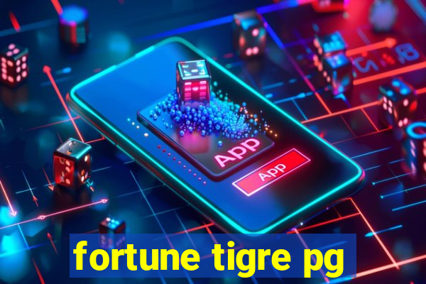 fortune tigre pg