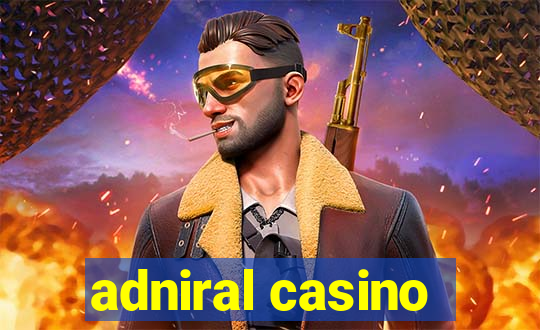 adniral casino